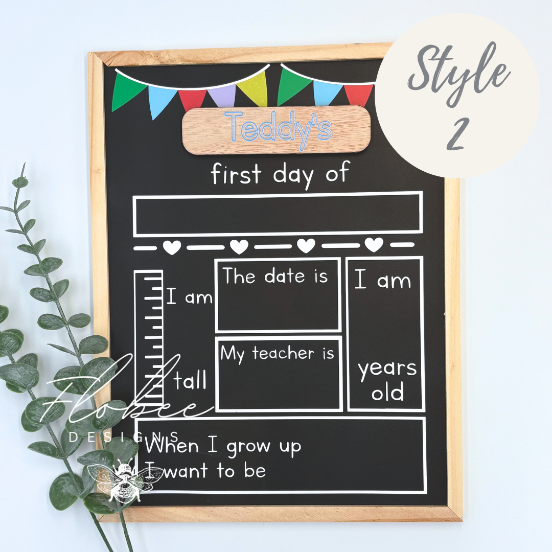 Personalised First Day of School Board