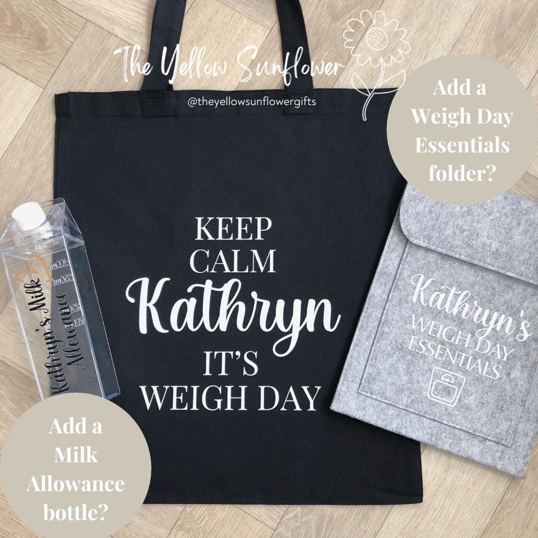 Personalised 'Keep Calm It's Weigh Day' Tote Bag
