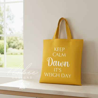 Personalised 'Keep Calm It's Weigh Day' Tote Bag