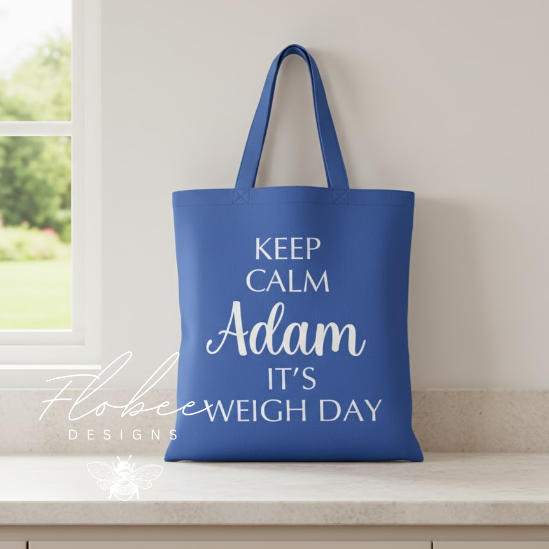 Personalised 'Keep Calm It's Weigh Day' Tote Bag