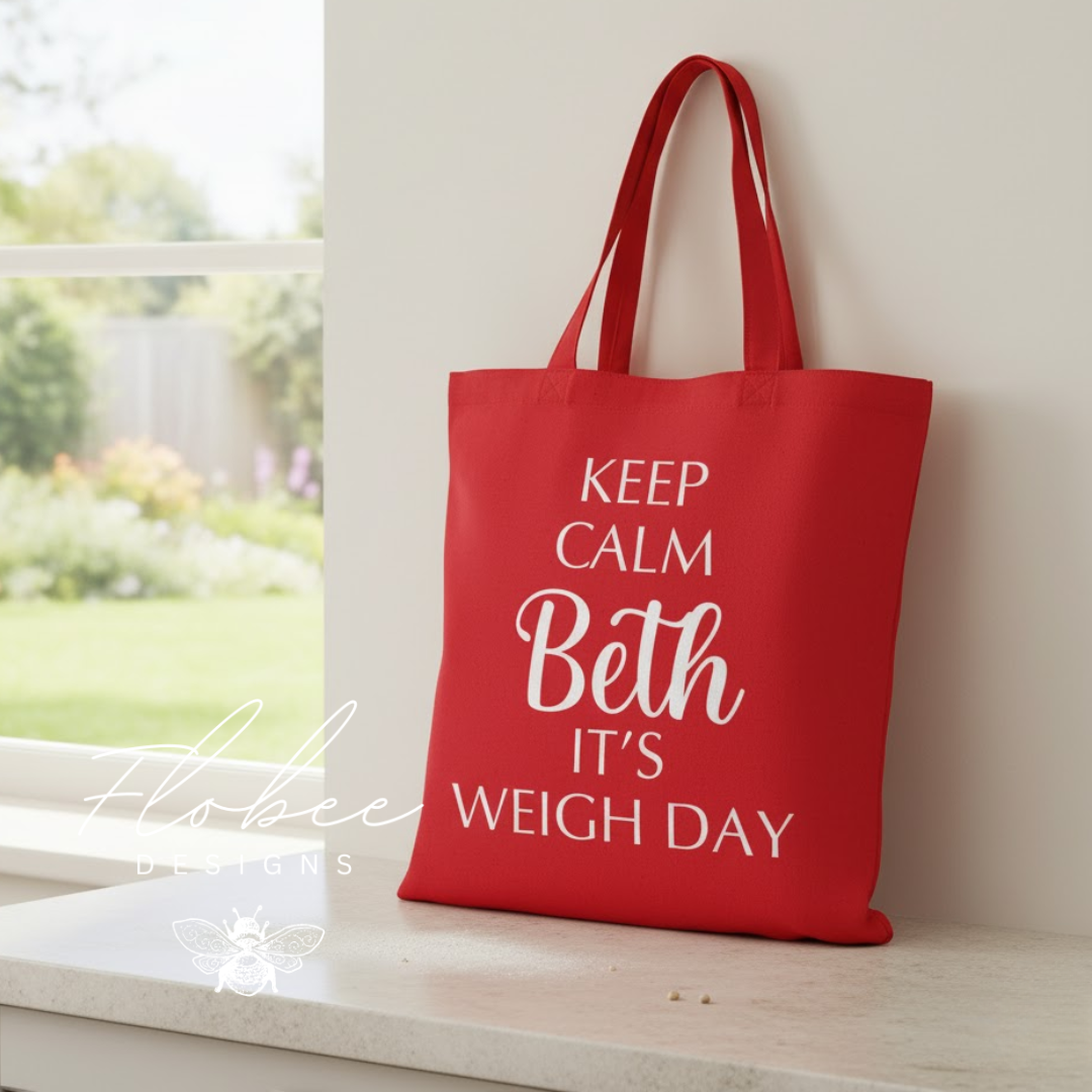 Personalised 'Keep Calm It's Weigh Day' Tote Bag
